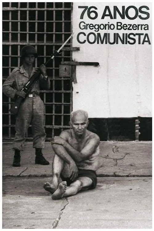 Poster for 76 Anos, Gregório Bezerra, Comunista