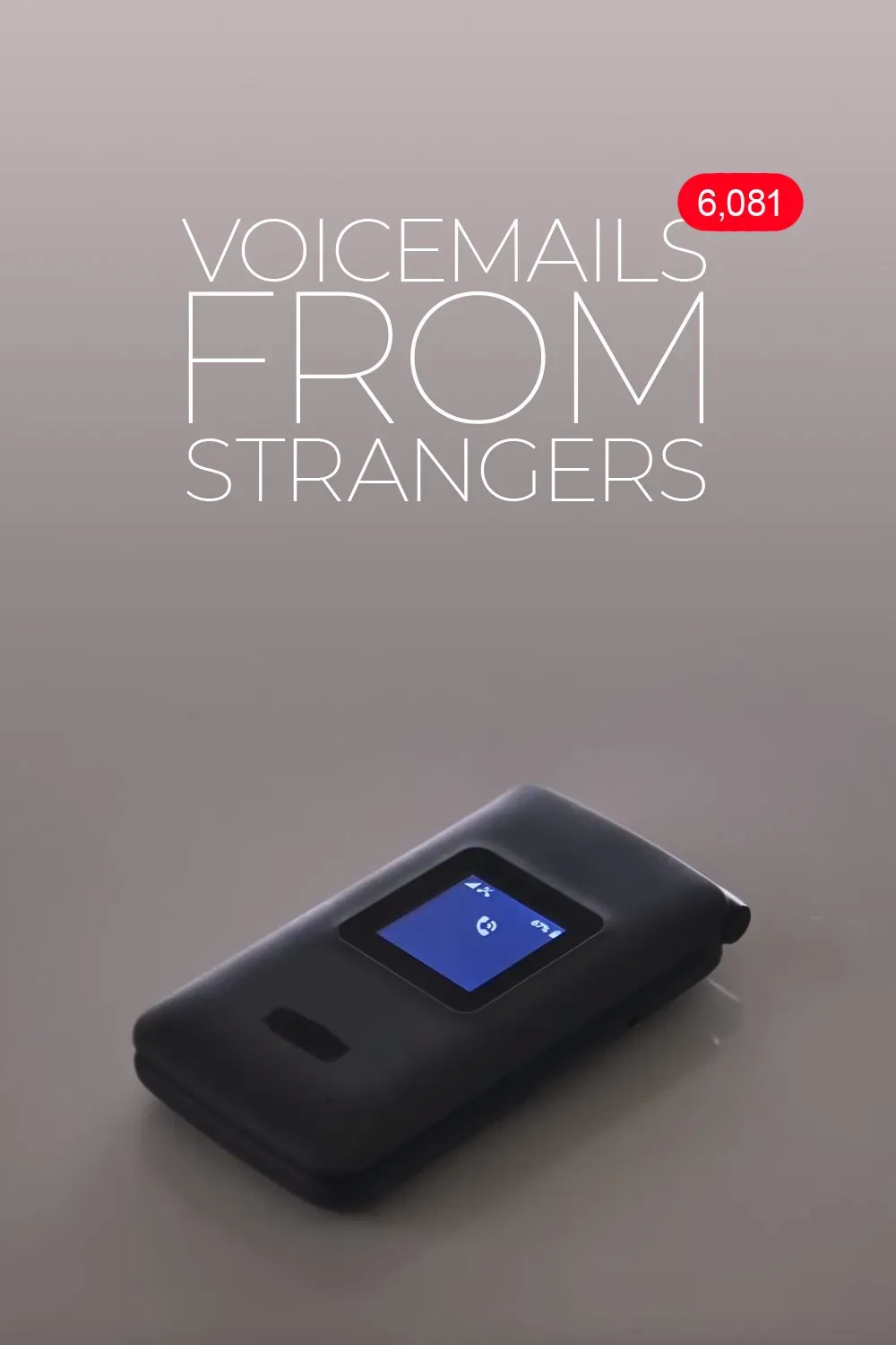 Poster of the movie Voicemails From Strangers