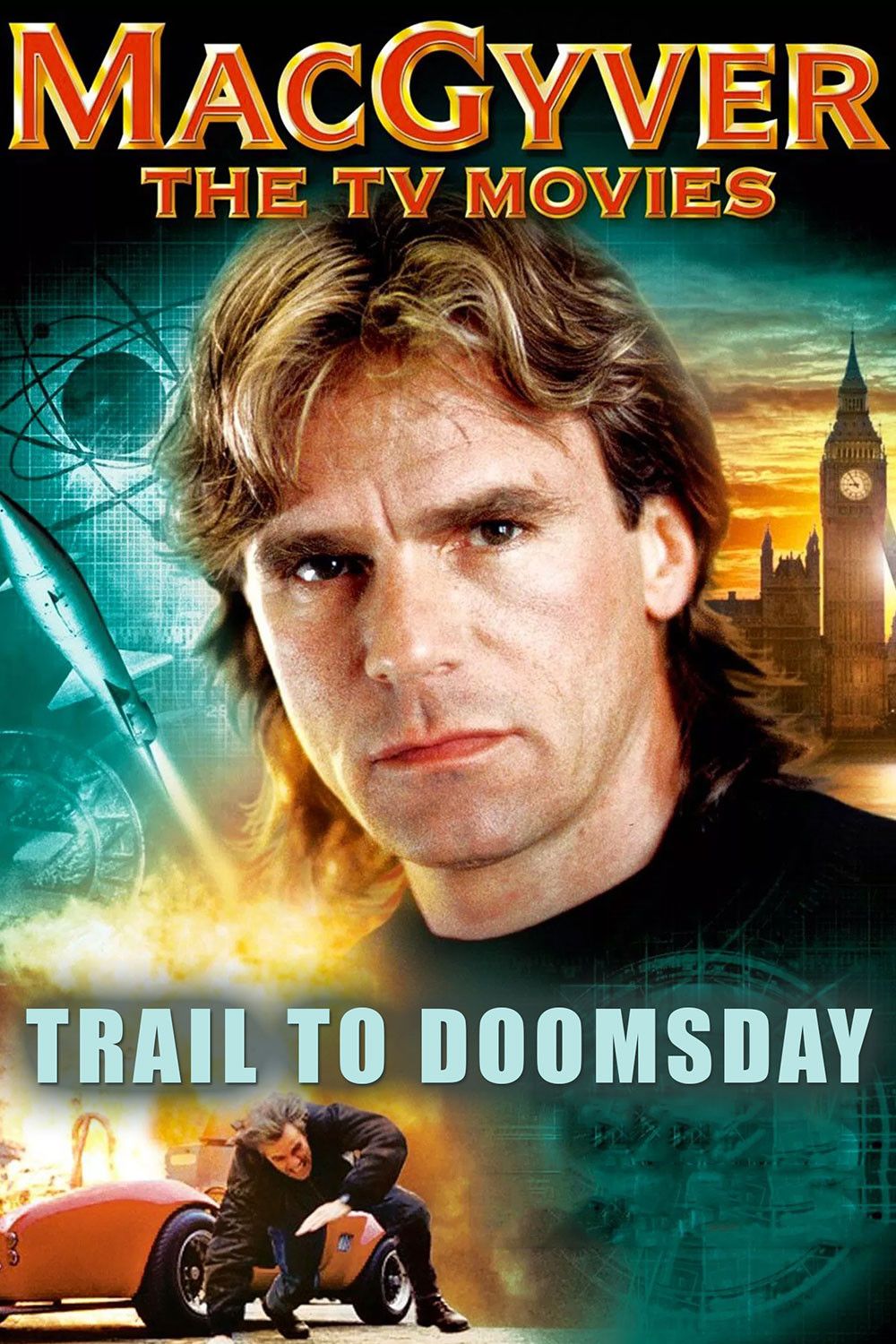 Poster of the movie MacGyver: Trail to Doomsday