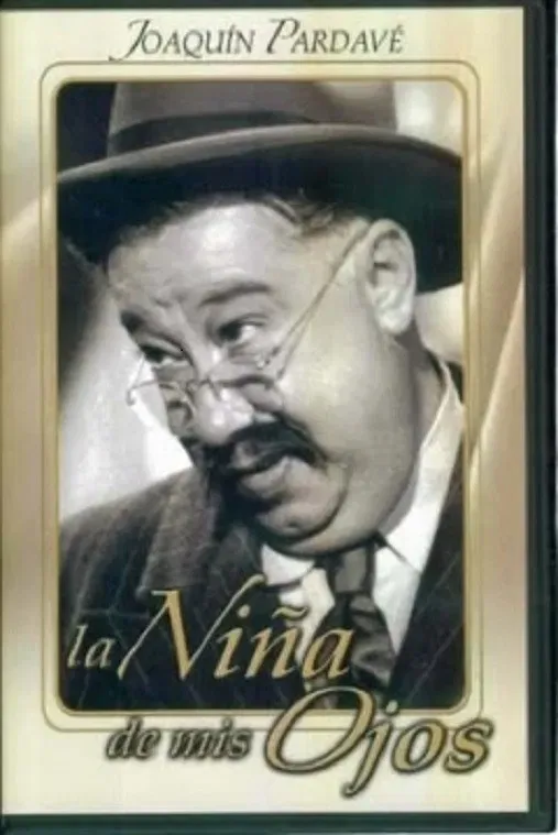 Poster of the movie La niña de mis ojos