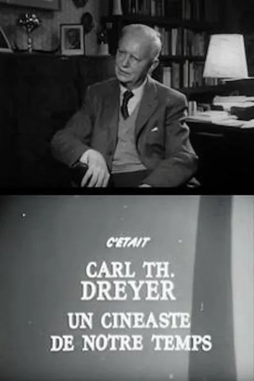 Poster of the movie Cinéastes de notre temps : Carl Th. Dreyer