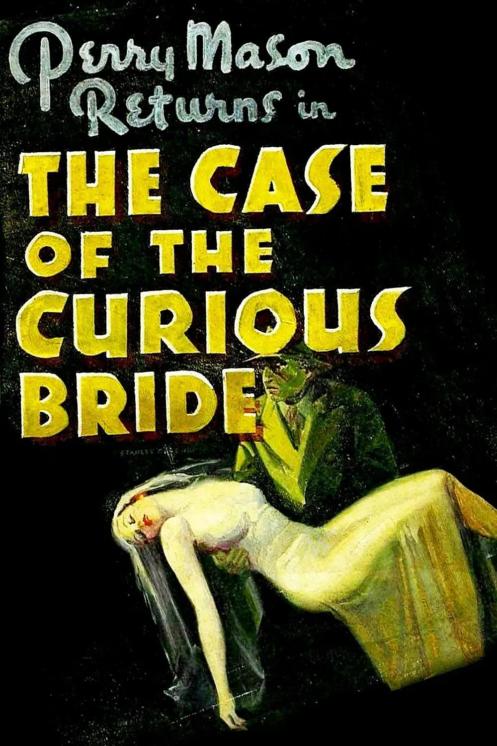 Poster of the movie The Case of the Curious Bride