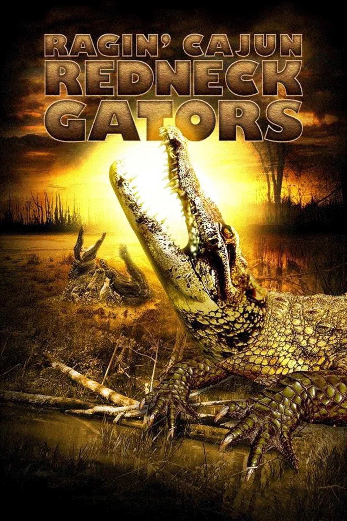 Poster of the movie Ragin Cajun Redneck Gators