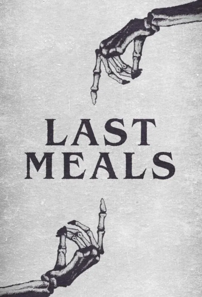 Poster of Last Meals