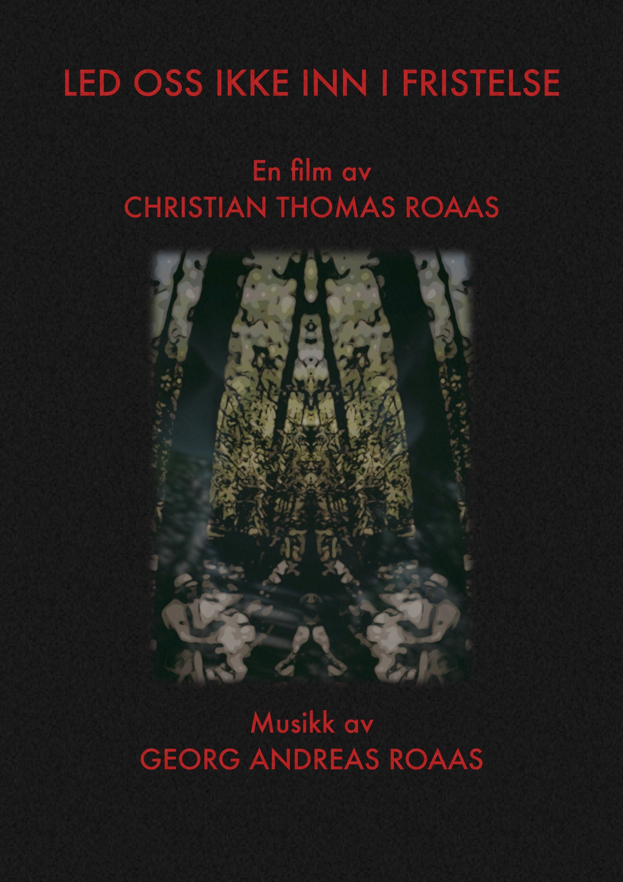 Poster for Lead Us Not Into Temptation