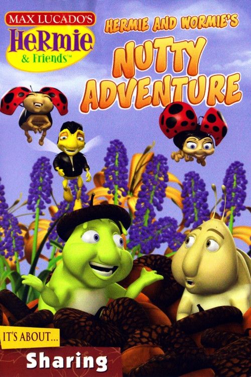 Poster of the movie Hermie & Friends: Hermie and Wormie's Nutty Adventure