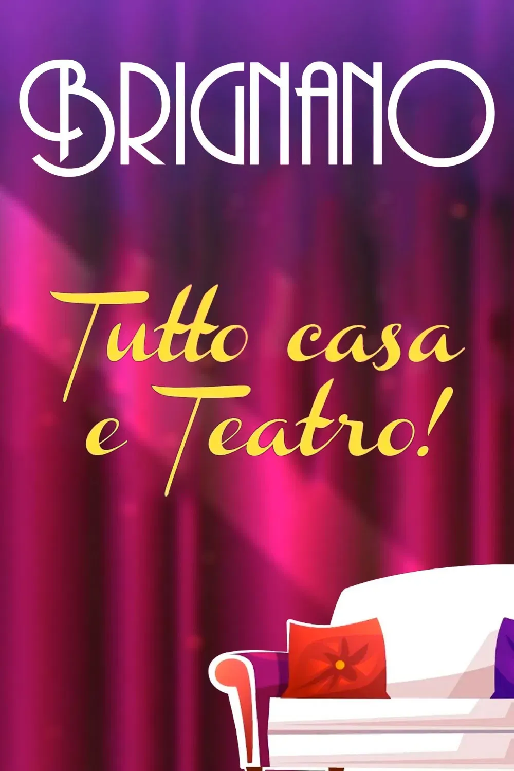 Poster of the movie Enrico Brignano: Brignano tutto casa e teatro!
