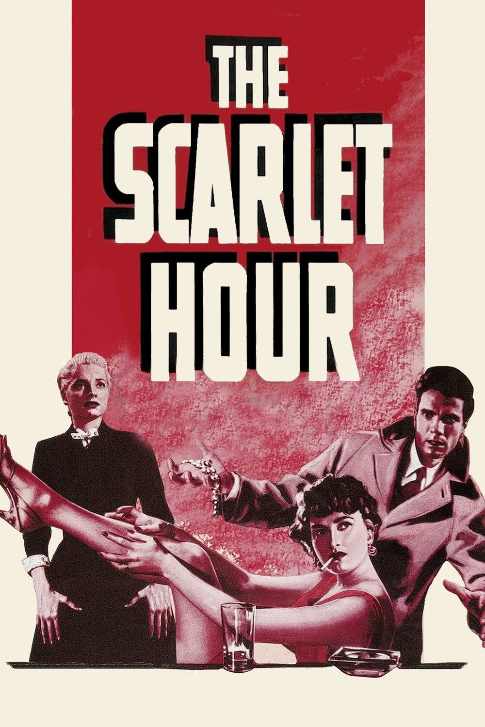 Poster of the movie The Scarlet Hour
