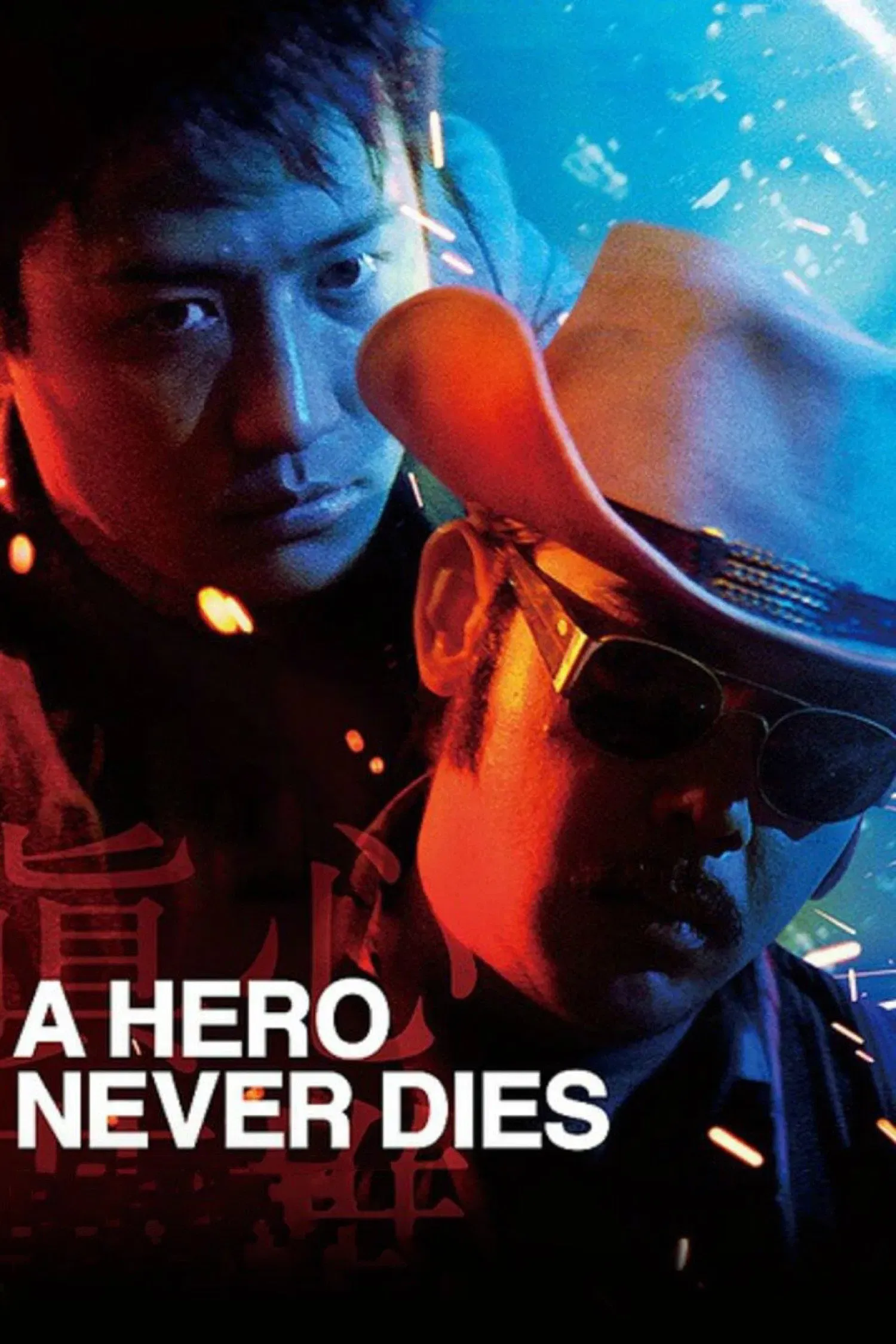Poster of the movie A Hero Never Dies