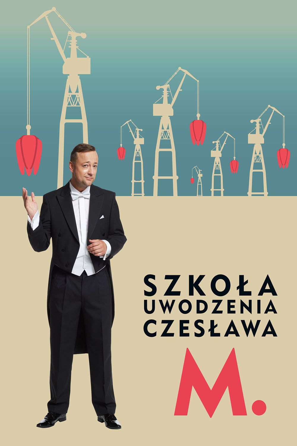 Poster of the movie Szkoła uwodzenia Czesława M.