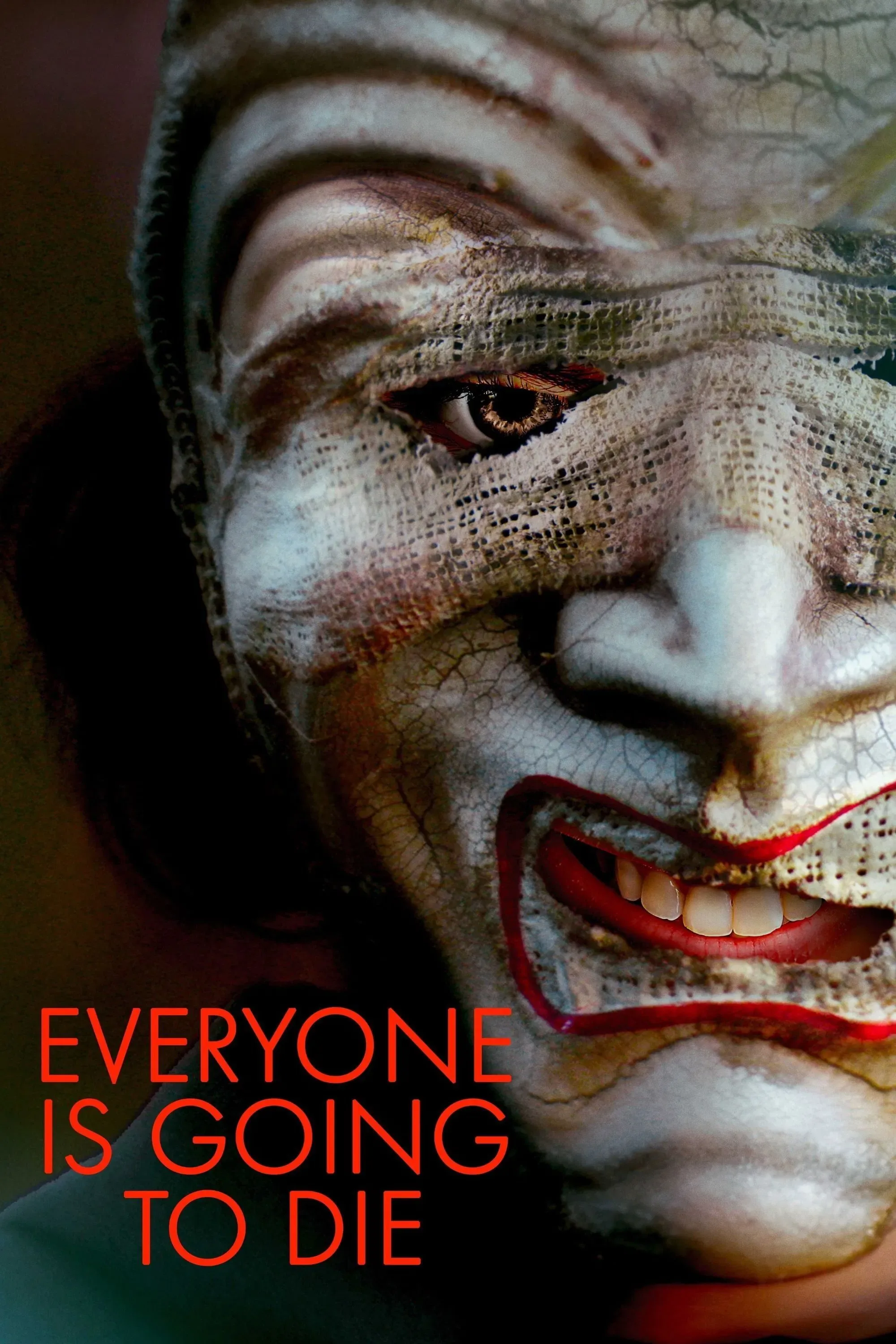 Poster of the movie Everyone Is Going to Die