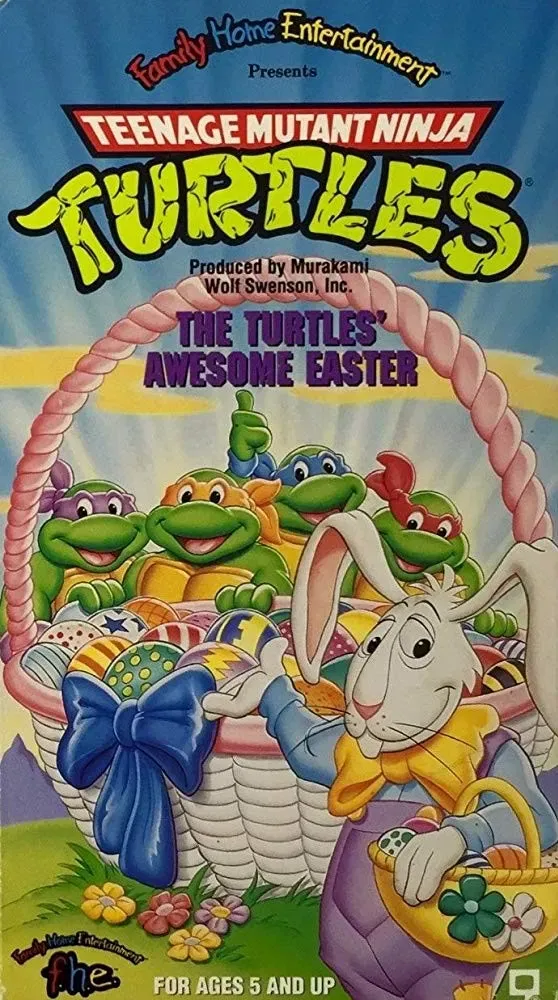 Poster of the movie Teenage Mutant Ninja Turtles: The Turtles' Awesome Easter