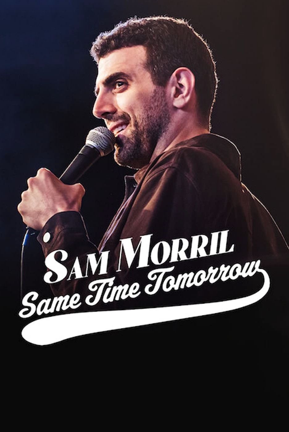 Poster of the movie Sam Morril: Same Time Tomorrow