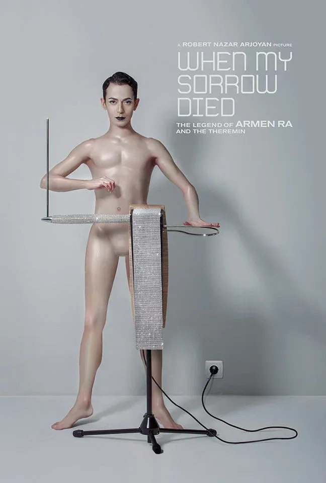 Poster for When My Sorrow Died: The Story of Armen Ra and The Theremin