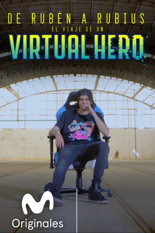 Poster for De Rubén a Rubius: El Viaje de un Virtual Hero
