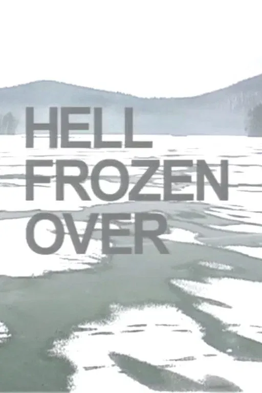 Poster for Hell Frozen Over