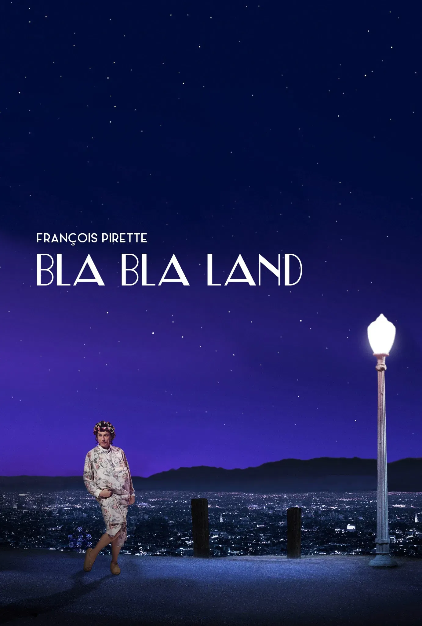Poster of the movie François Pirette - Bla Bla Land