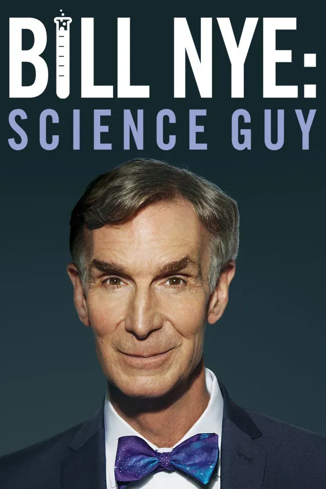 Poster of the movie Bill Nye: Science Guy