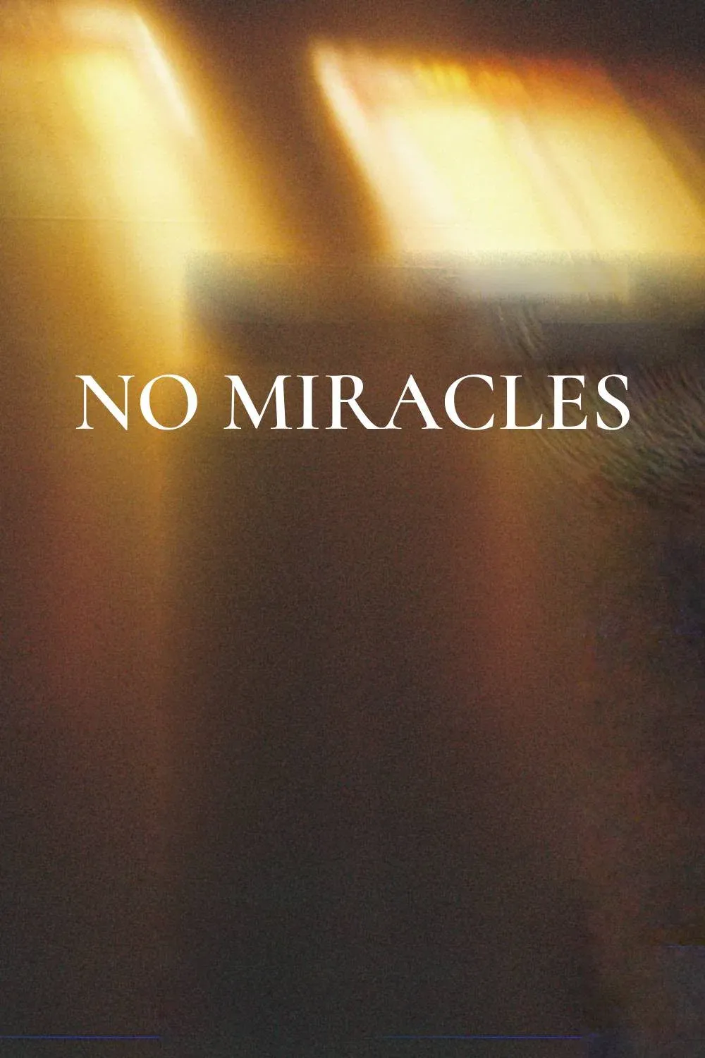 Poster for No Miracles