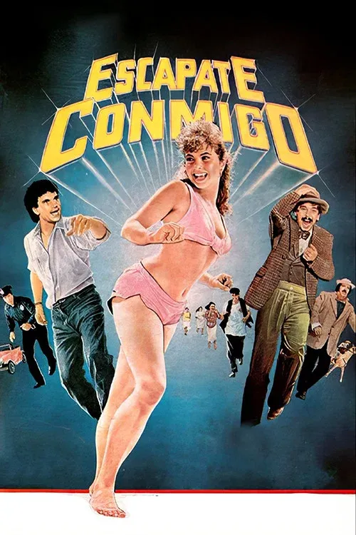 Poster for Escápate conmigo
