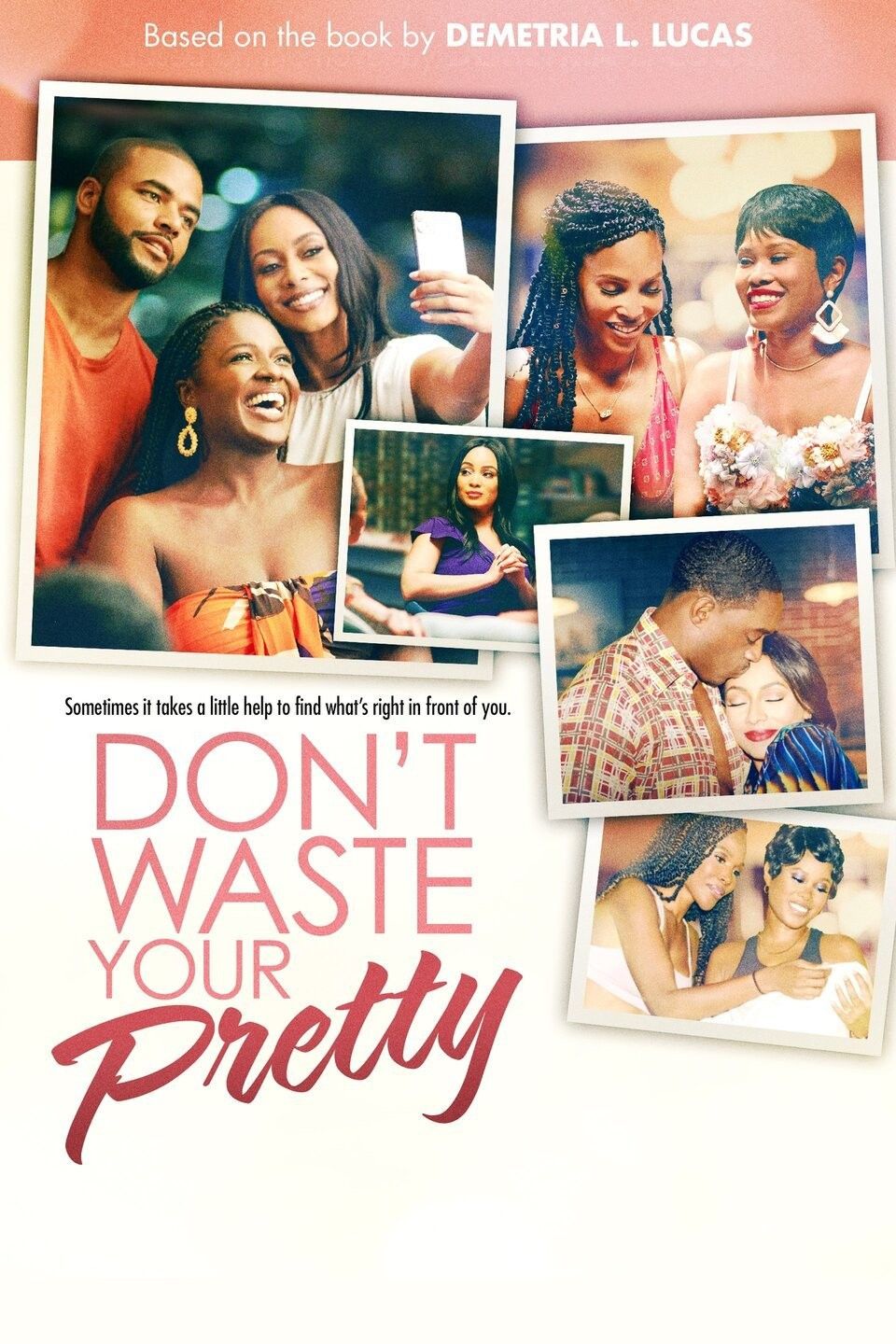 Poster of the movie Don't Waste Your Pretty