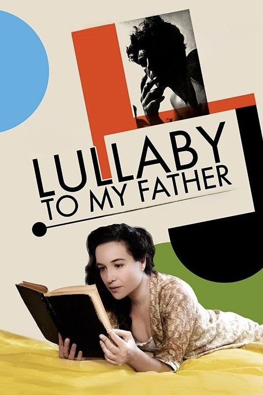 Poster of the movie Lullaby to my Father