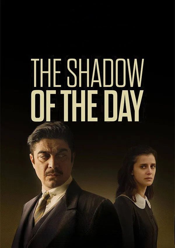 Poster of the movie The Shadow of the Day