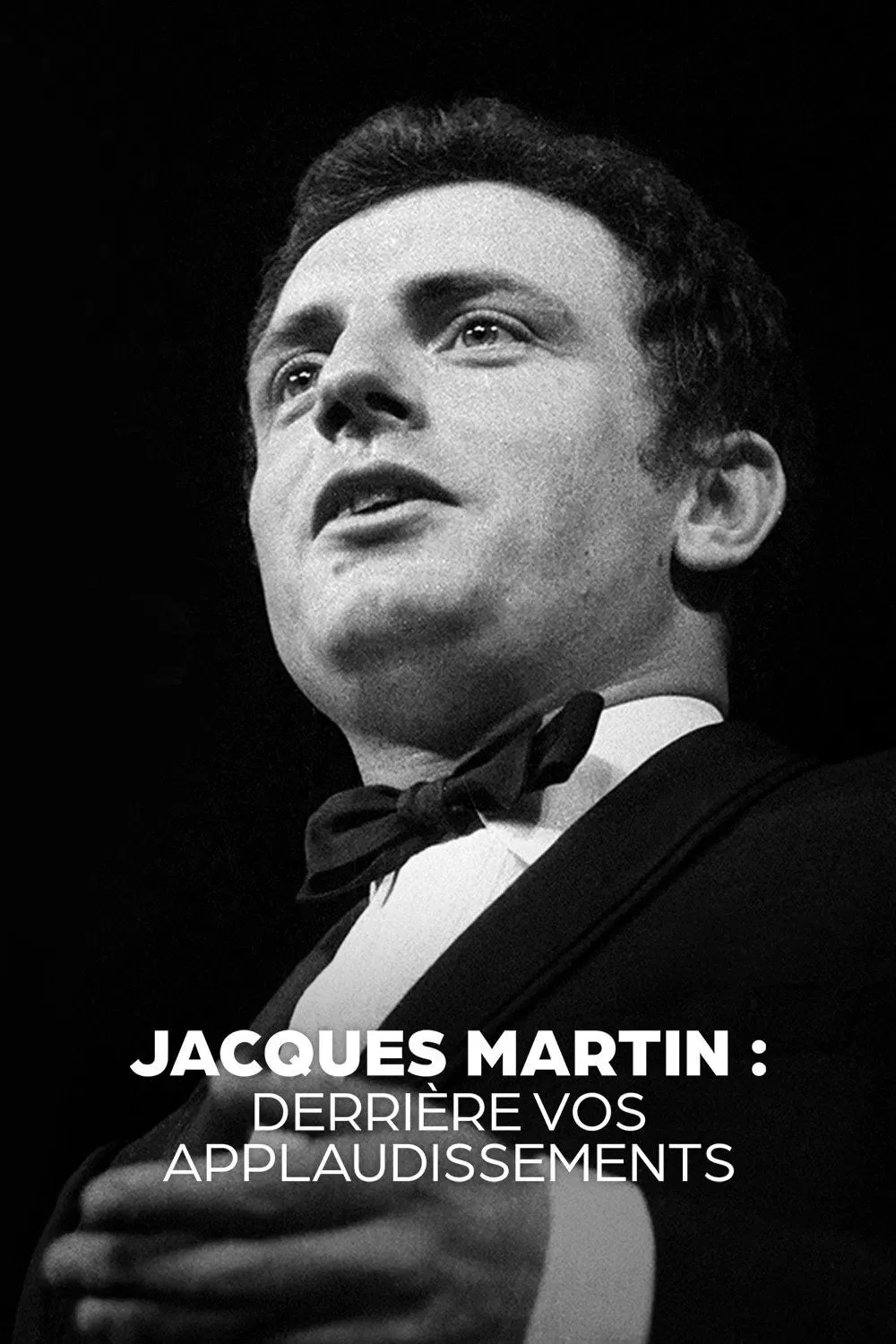 Poster of the movie Jacques Martin, derrière vos applaudissements
