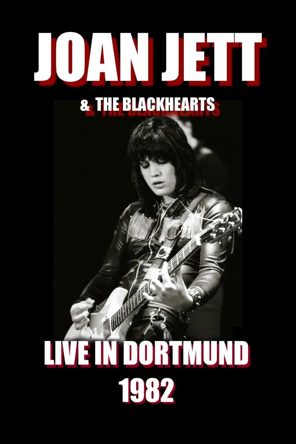 Poster of the movie Joan Jett & The Blackhearts - Live in Dortmund