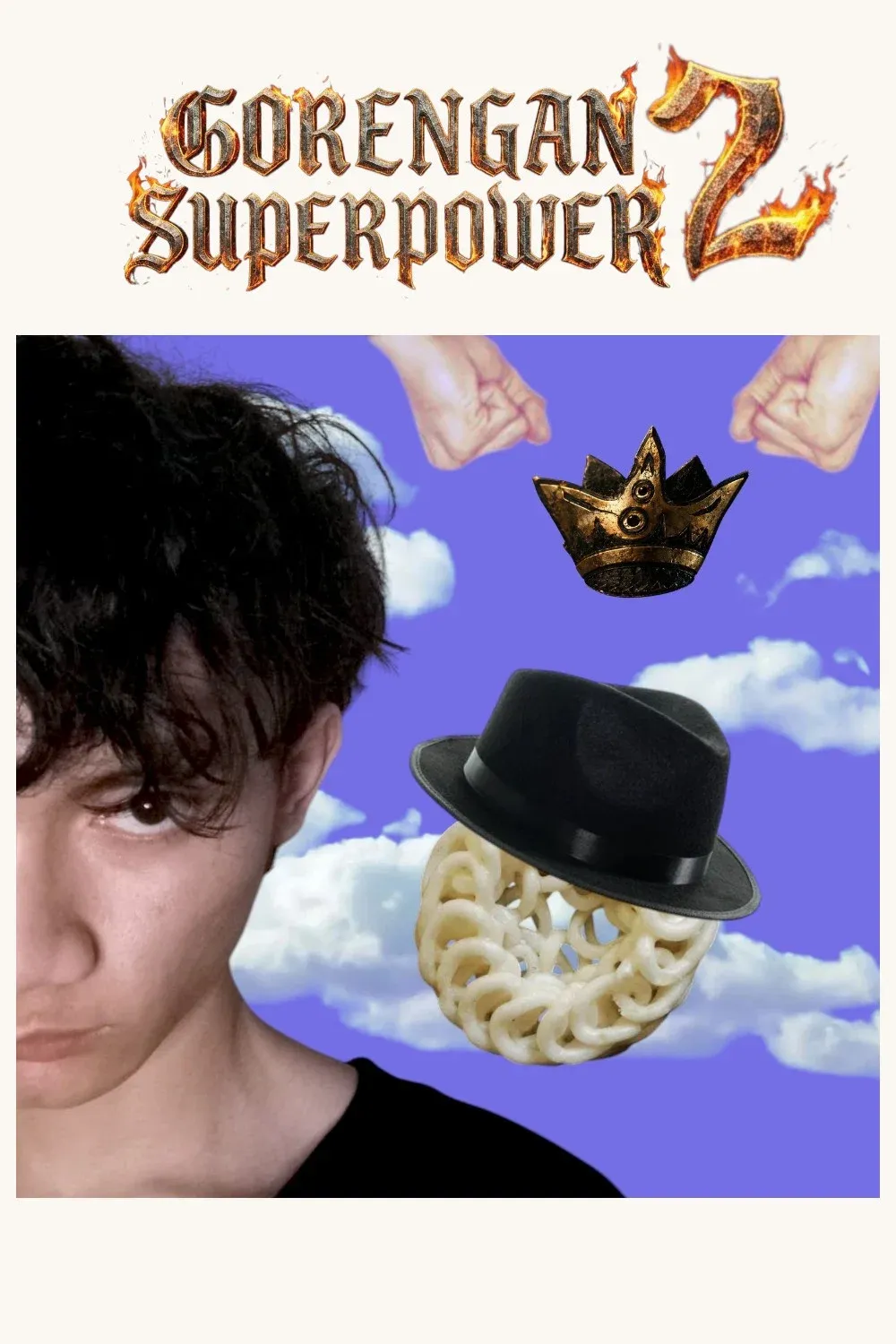 Poster for Gorengan Superpower 2 : Raja dari Segala Raja