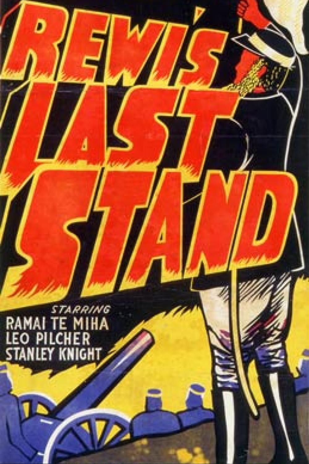Poster of the movie Rewi's Last Stand