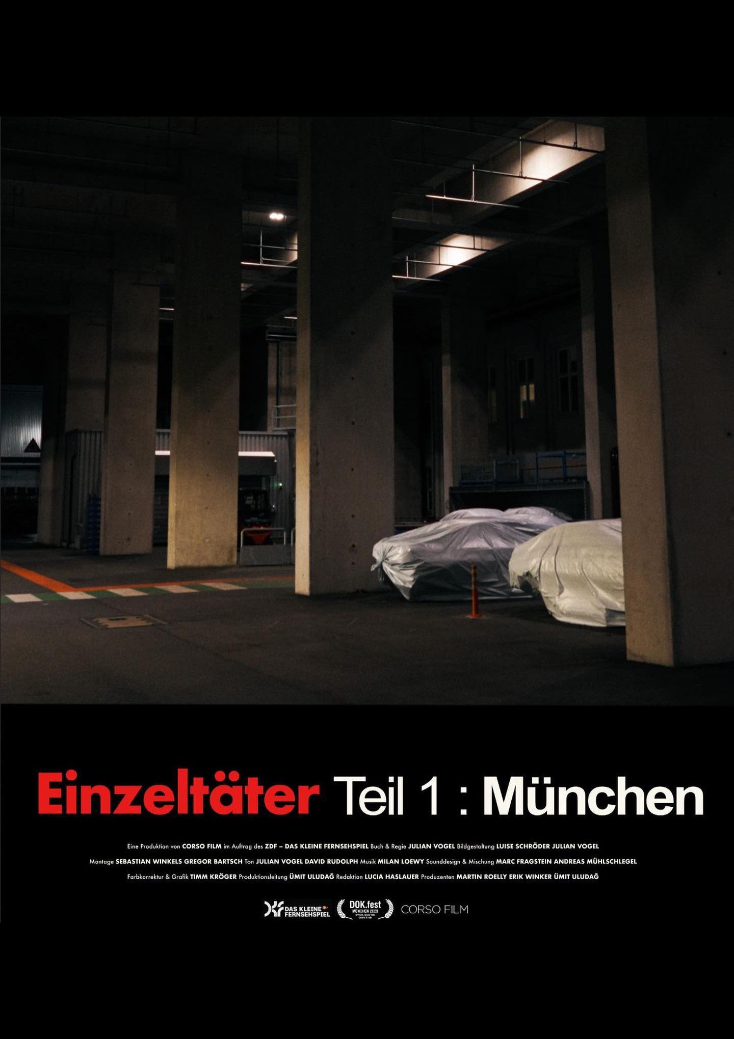 Poster of the movie Einzeltäter - Teil 1: München