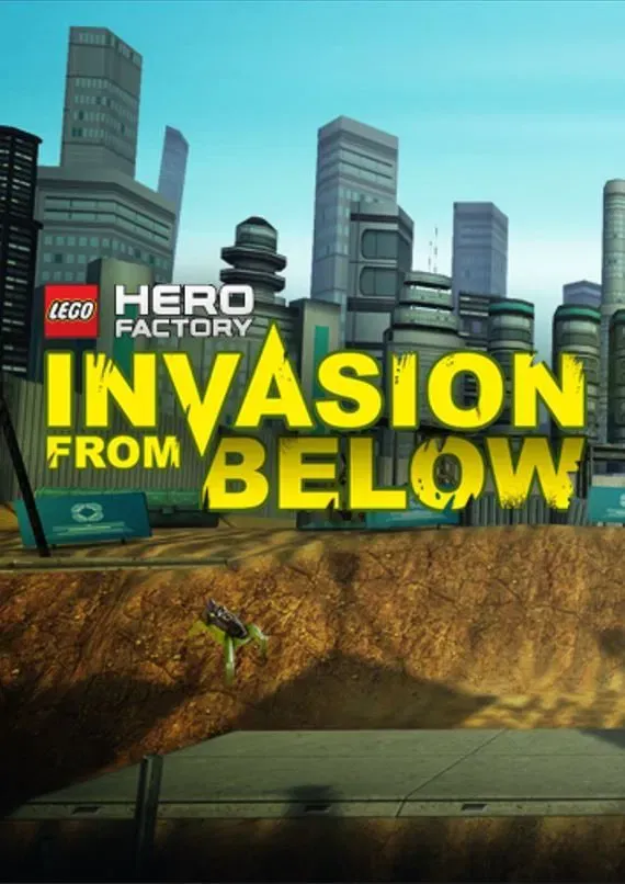 Poster of the movie LEGO Hero Factory: Invasion From Below