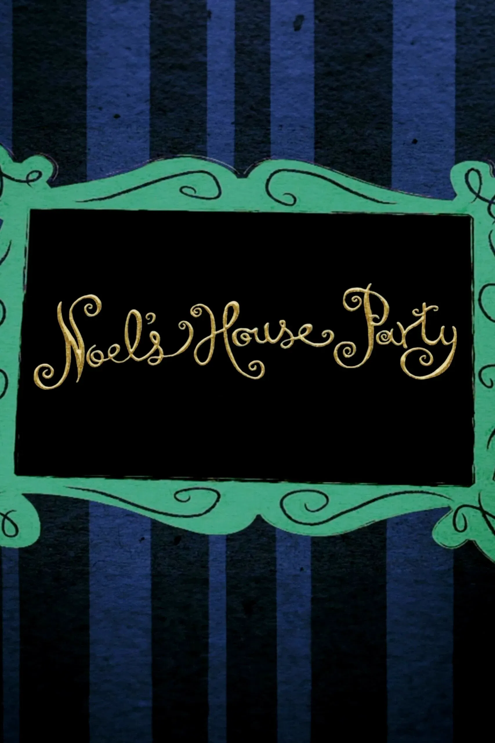 Poster of Noel's House Party