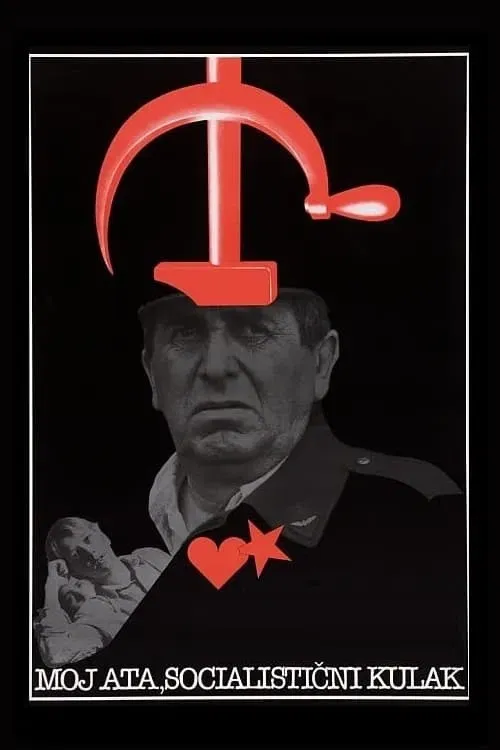 Poster of the movie My Dad, the Socialist Kulak