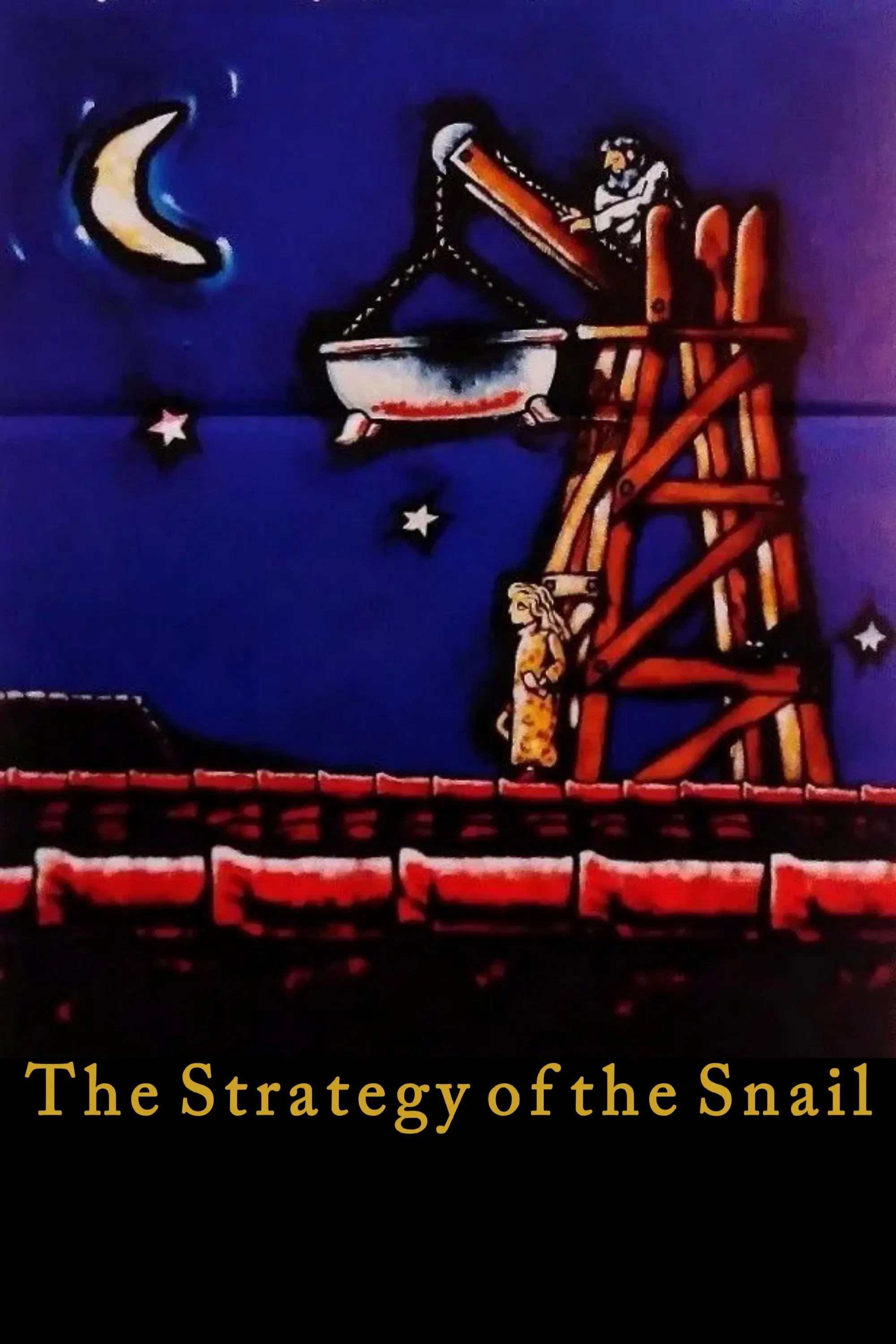 Poster of the movie The Strategy of the Snail