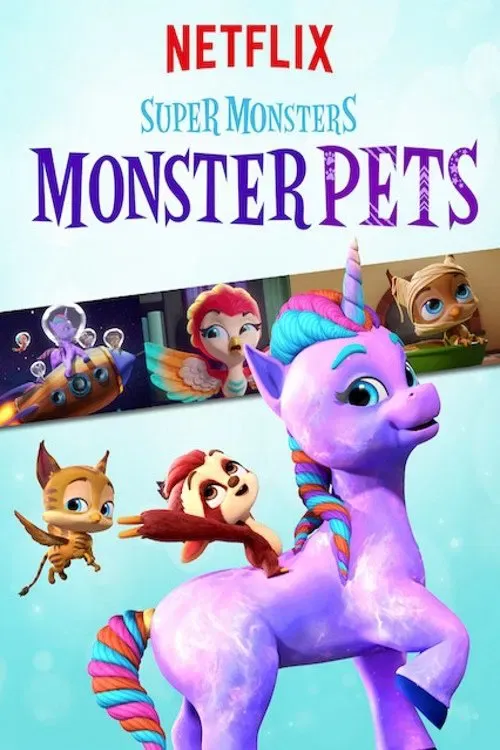 Poster of Super Monsters Monster Pets