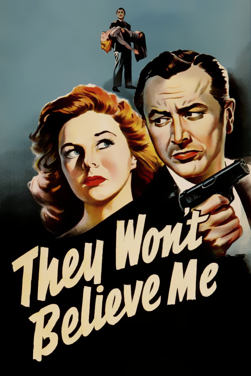 Poster of the movie They Won't Believe Me