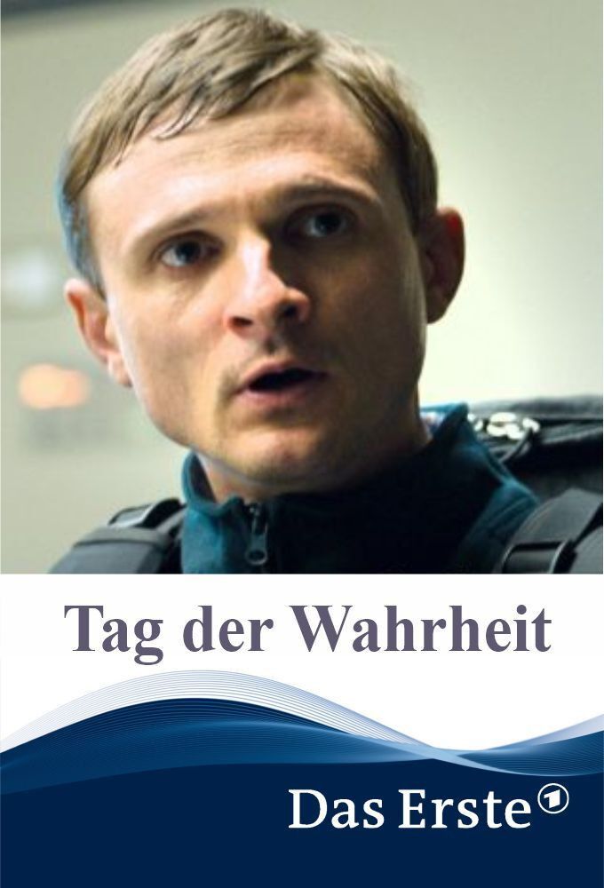 Poster of the movie Tag der Wahrheit