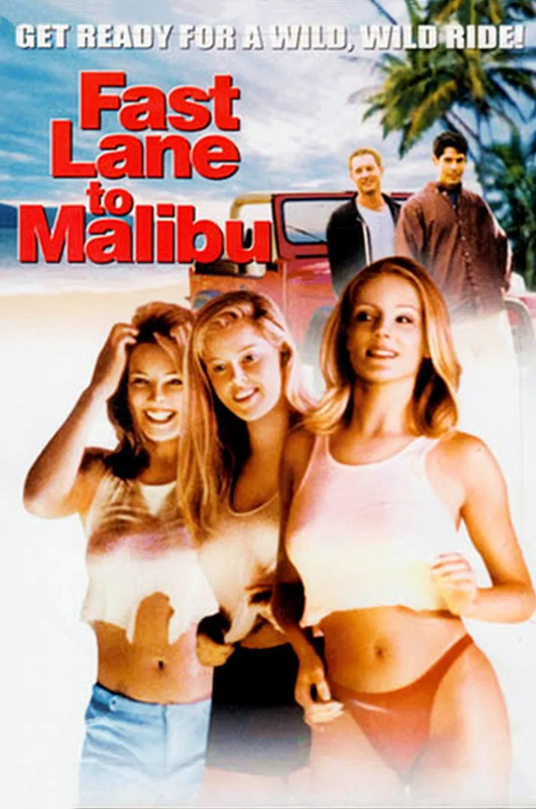Poster of the movie Fast Lane to Malibu