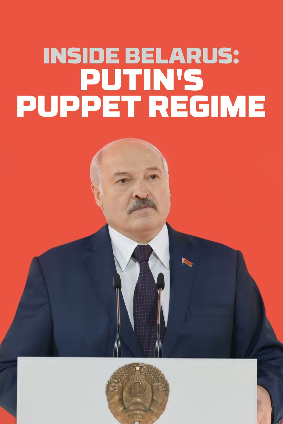 Poster of the movie Inside Belarus: Putin's Puppet Regime