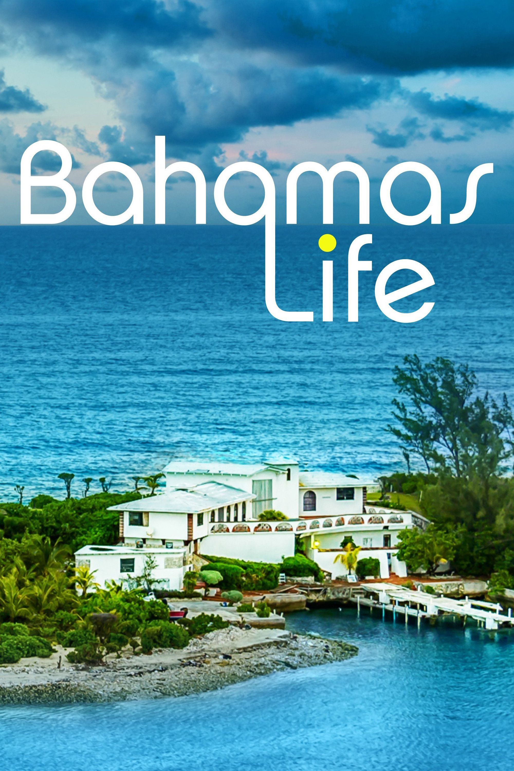 Poster of Bahamas Life