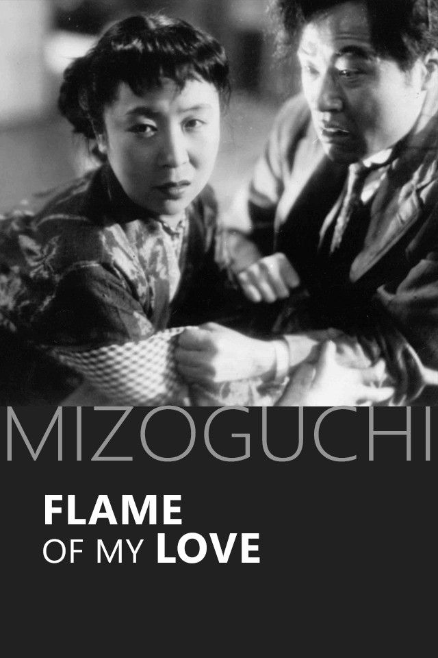 Poster of the movie Flame of My Love
