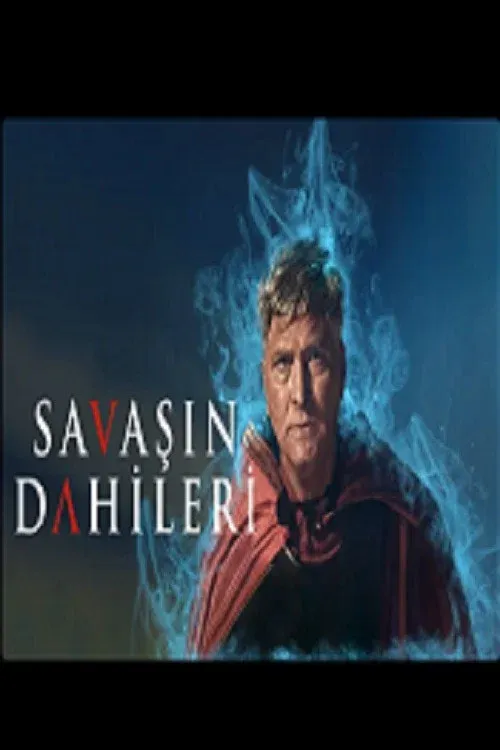 Poster for Savaşın Dahileri