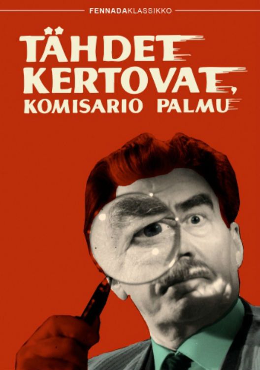 Poster of the movie Tähdet kertovat, komisario Palmu