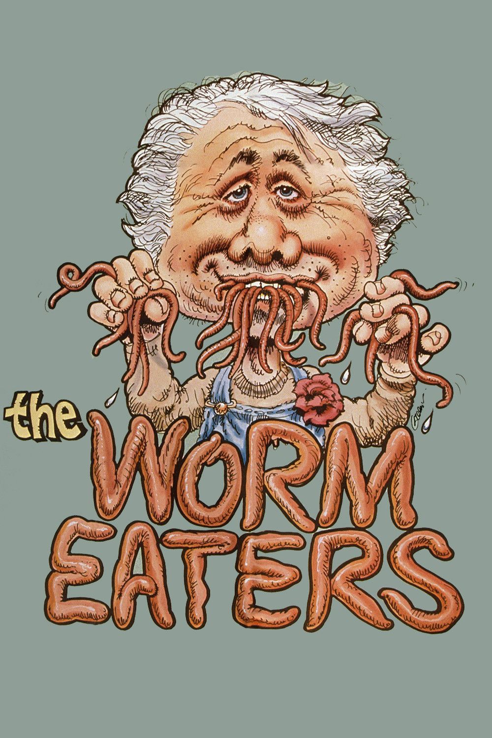 Poster of the movie The Worm Eaters