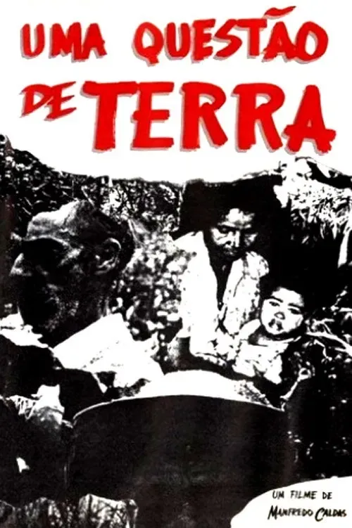 Poster for Uma Questão de Terra