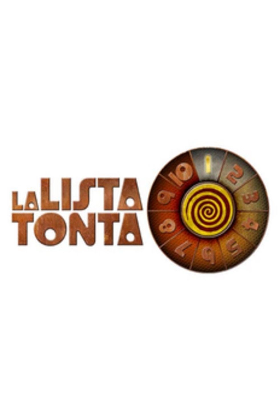 Poster of La Lista Tonta