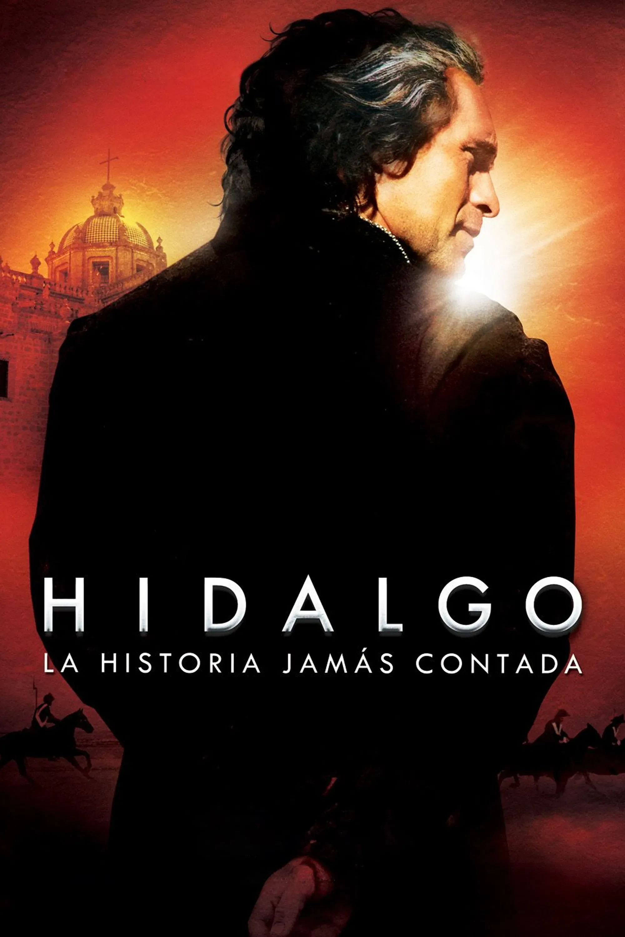 Poster of the movie Hidalgo: la historia jamás contada
