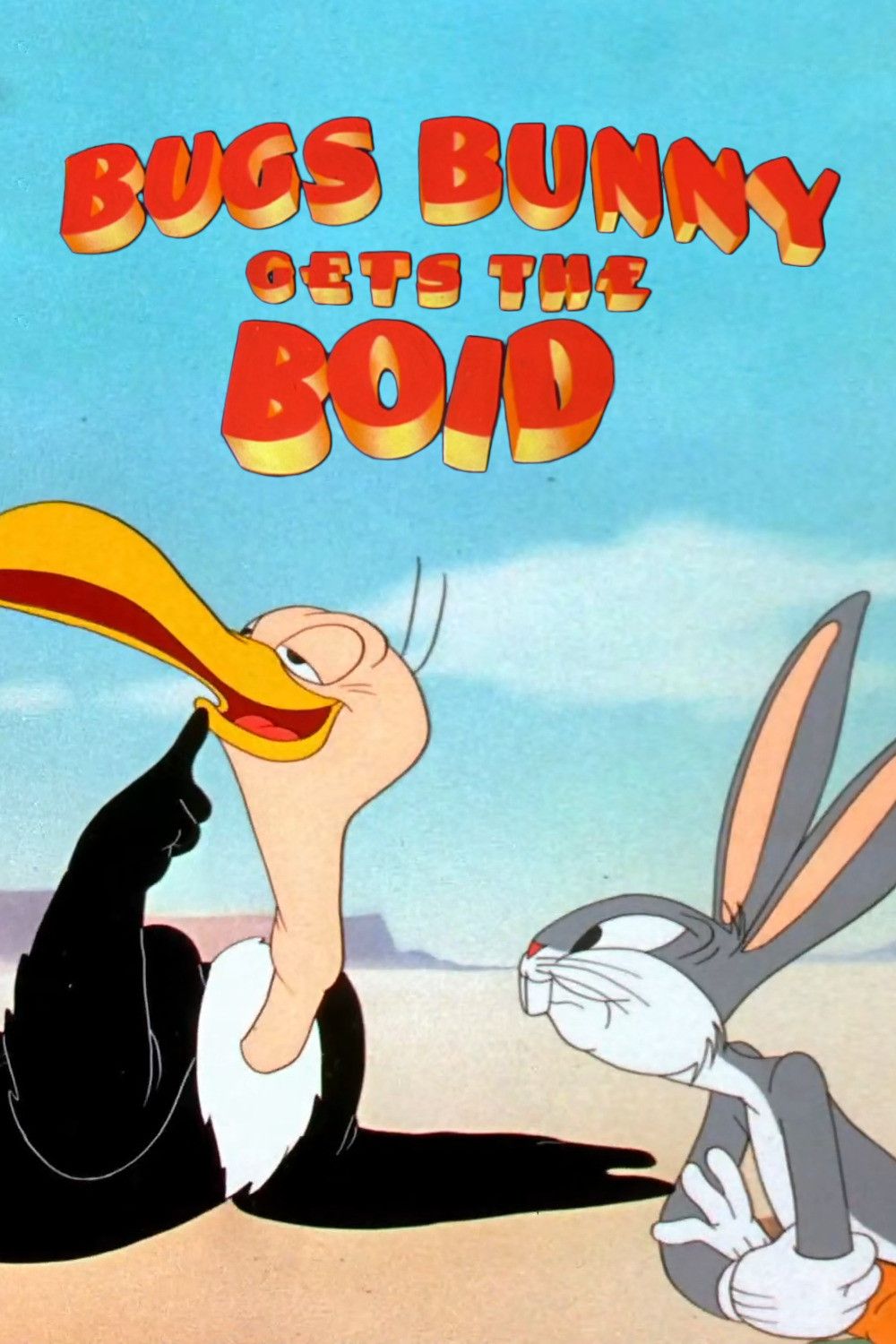 Poster of the movie Bugs Bunny Gets the Boid